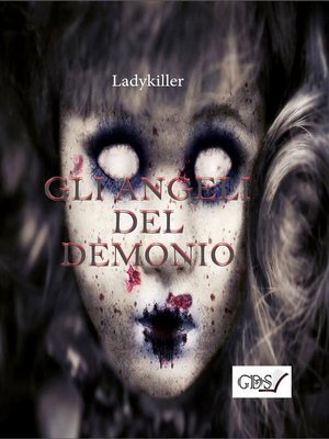 cover image of Gli angeli del demonio